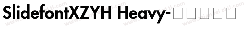 SlidefontXZYH Heavy字体转换